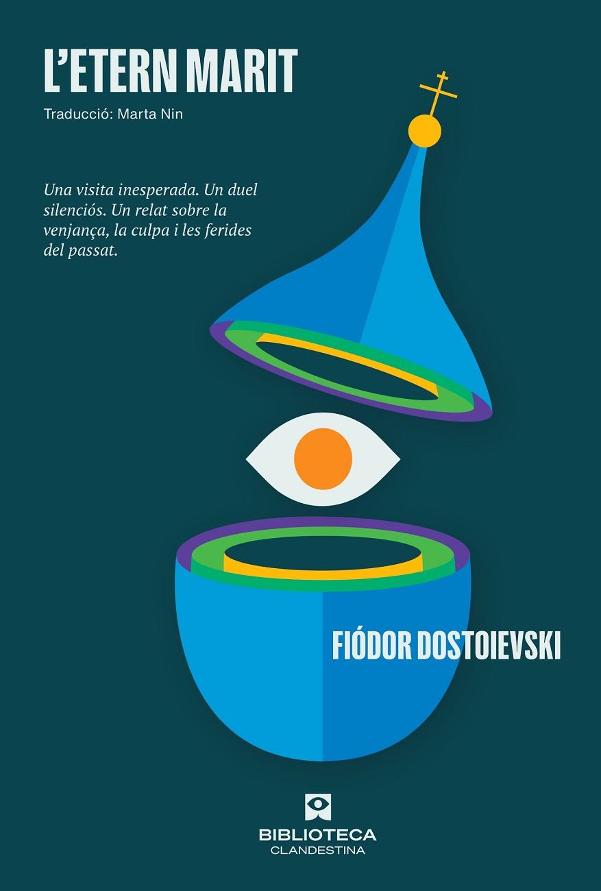 L'ETERN MARIT | 9788419627803 | DOSTOIEVSKI, FIODOR | Galatea Llibres | Llibreria online de Reus, Tarragona | Comprar llibres en català i castellà online