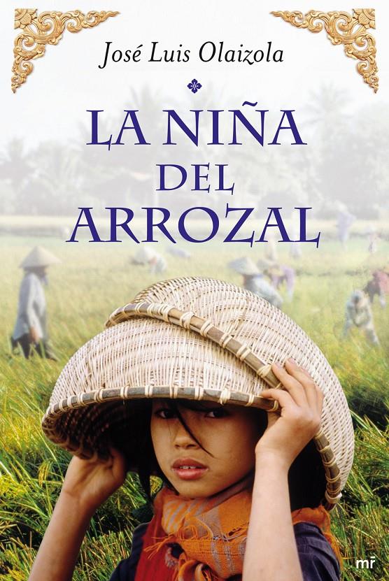 NIÑA DEL ARROZAL, LA | 9788427037380 | OLAIZOLA, JOSE LUIS | Galatea Llibres | Librería online de Reus, Tarragona | Comprar libros en catalán y castellano online