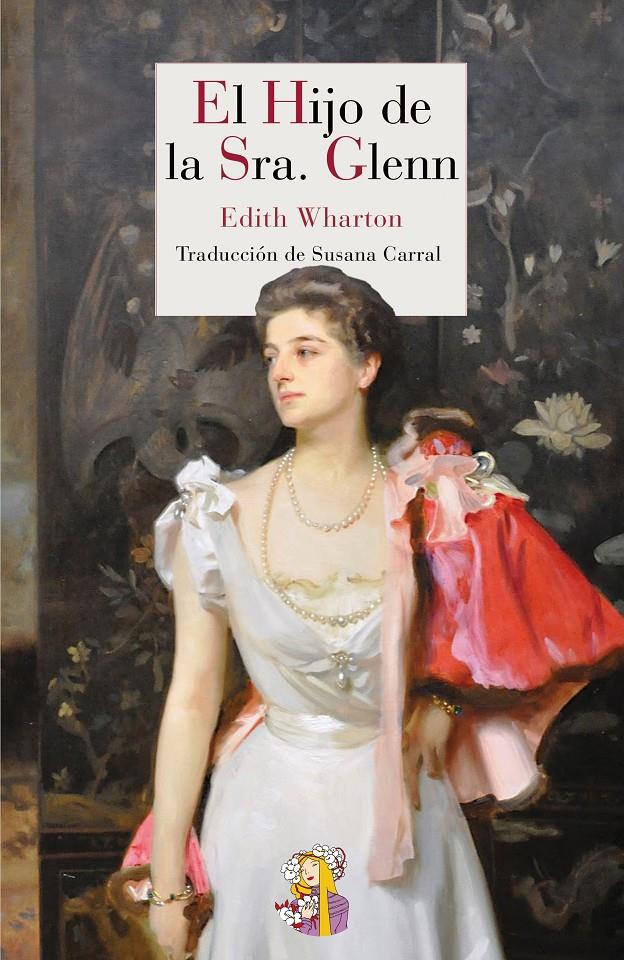 EL HIJO DE LA SRA. GLENN | 9788494094019 | EDITH WHARTON | Galatea Llibres | Llibreria online de Reus, Tarragona | Comprar llibres en català i castellà online