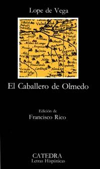 EL CABALLERO DE OLMEDO | 9788437603094 | VEGA, LOPE DE | Galatea Llibres | Llibreria online de Reus, Tarragona | Comprar llibres en català i castellà online