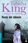 VOCES DEL SILENCIO | 9788445077573 | KING, TABITHA | Galatea Llibres | Librería online de Reus, Tarragona | Comprar libros en catalán y castellano online