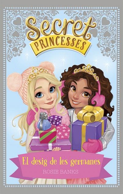 SECRET PRINCESSES. EL DESIG DE LES GERMANES | 9788424660260 | BANKS, ROSIE | Galatea Llibres | Llibreria online de Reus, Tarragona | Comprar llibres en català i castellà online
