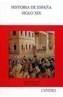 HISTORIA DE ESPAÑA SIGLO XIX | 9788437610498 | VV. AA | Galatea Llibres | Librería online de Reus, Tarragona | Comprar libros en catalán y castellano online