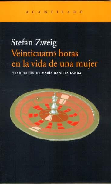 VEINTICUATRO HORAS EN LA VIDA DE UNA MUJER | 9788495359391 | ZWEIG, STEFAN | Galatea Llibres | Librería online de Reus, Tarragona | Comprar libros en catalán y castellano online