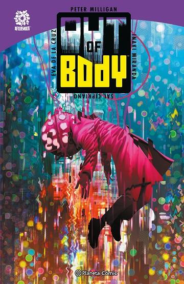 OUT OF BODY | 9788411405034 | MIRANDA, INAKI/MILLIGAN, PETER | Galatea Llibres | Librería online de Reus, Tarragona | Comprar libros en catalán y castellano online