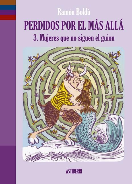 PERDIDOS POR EL MÁS ALLÁ 3. MUJERES QUE NO SIGUEN EL GUION | 9791387927295 | BOLDU, RAMON | Galatea Llibres | Llibreria online de Reus, Tarragona | Comprar llibres en català i castellà online