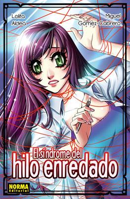 EL SINDROME DEL HILO ENREDADO | 9788467910278 | ALDEA/CABRERO | Galatea Llibres | Librería online de Reus, Tarragona | Comprar libros en catalán y castellano online