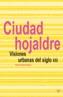 CIUDAD HOJALDRE | 9788425219702 | GARCIA VAZQUEZ, CARLOS | Galatea Llibres | Librería online de Reus, Tarragona | Comprar libros en catalán y castellano online