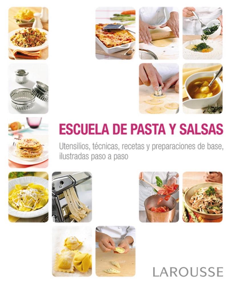 ESCUELA DE PASTA Y SALSAS | 9788416368341 | Galatea Llibres | Librería online de Reus, Tarragona | Comprar libros en catalán y castellano online