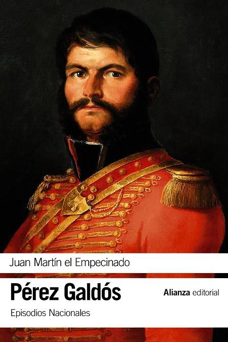 JUAN MARTÍN EL EMPECINADO | 9788491047315 | PÉREZ GALDÓS, BENITO | Galatea Llibres | Librería online de Reus, Tarragona | Comprar libros en catalán y castellano online