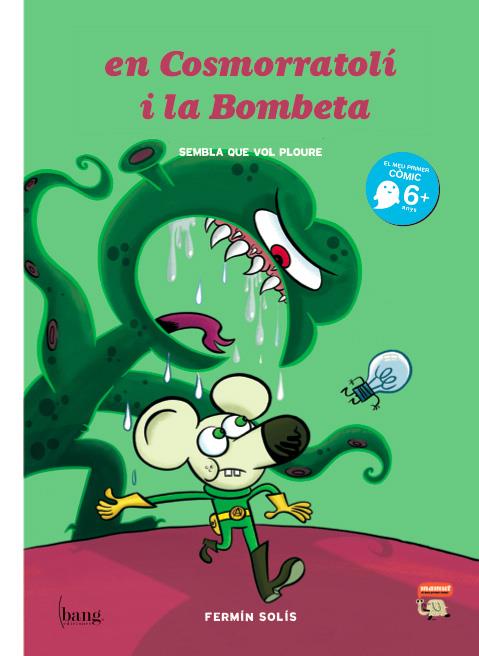 COSMORRATOLÍ I LA BOMBETA | 9788493775148 | SOLÍS, FERMIN | Galatea Llibres | Librería online de Reus, Tarragona | Comprar libros en catalán y castellano online