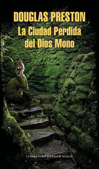 LA CIUDAD PERDIDA DEL DIOS MONO | 9788439734918 | PRESTON, DOUGLAS | Galatea Llibres | Librería online de Reus, Tarragona | Comprar libros en catalán y castellano online