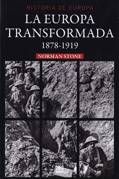 LA EUROPA TRANSFORMADA 1878-1919 | 9788432319457 | STONE, NORMAN | Galatea Llibres | Librería online de Reus, Tarragona | Comprar libros en catalán y castellano online