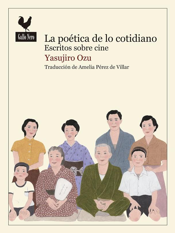 LA POéTICA DE LO COTIDIANO | 9788416529452 | OZU, YASUJIRO | Galatea Llibres | Librería online de Reus, Tarragona | Comprar libros en catalán y castellano online