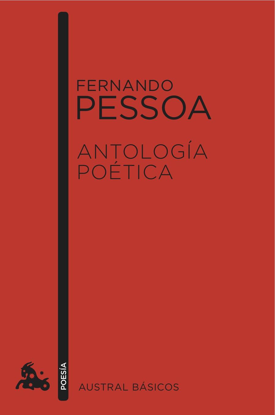 ANTOLOGÍA POÉTICA  PESSOA | 9788467008562 | PESSOA, FERNANDO | Galatea Llibres | Librería online de Reus, Tarragona | Comprar libros en catalán y castellano online