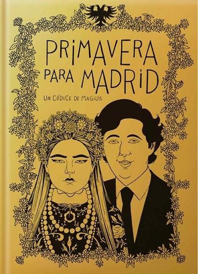 PRIMAVERA PARA MADRID | 9788412007350 | MAGIUS | Galatea Llibres | Librería online de Reus, Tarragona | Comprar libros en catalán y castellano online