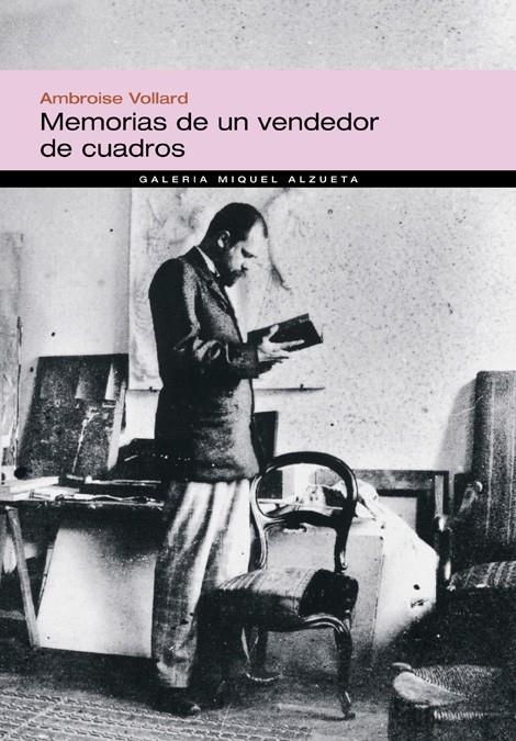 MEMORIAS DE UN VENDEDOR DE CUADROS | 9788483304495 | VOYARD,AMBROISE | Galatea Llibres | Llibreria online de Reus, Tarragona | Comprar llibres en català i castellà online