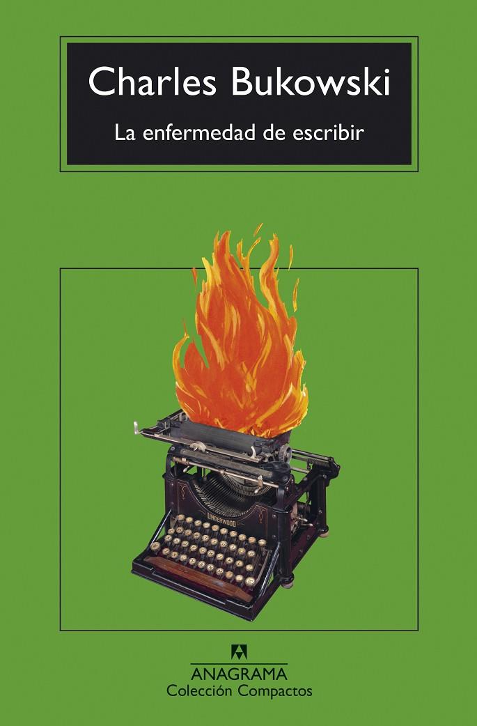 LA ENFERMEDAD DE ESCRIBIR | 9788433948762 | BUKOWSKI, CHARLES | Galatea Llibres | Librería online de Reus, Tarragona | Comprar libros en catalán y castellano online
