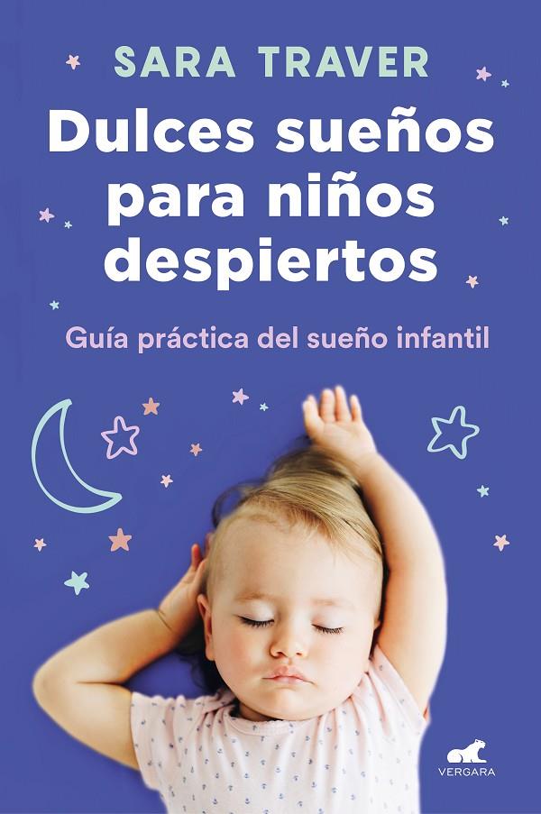 DULCES SUEÑOS PARA NIÑOS DESPIERTOS | 9788418045318 | TRAVER, SARA | Galatea Llibres | Librería online de Reus, Tarragona | Comprar libros en catalán y castellano online