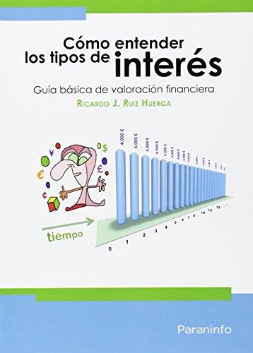 COMO ENTENDER LOS TIPOS DE INTERES | 9788428337304 | RUIZ HUERGA, RICARDO J. | Galatea Llibres | Librería online de Reus, Tarragona | Comprar libros en catalán y castellano online