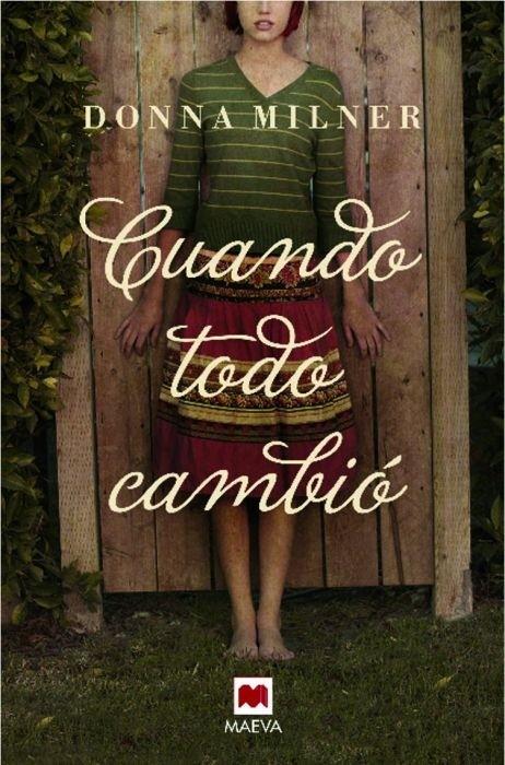 CUANDO TODO CAMBIO | 9788415120988 | MILNER, DONNA | Galatea Llibres | Llibreria online de Reus, Tarragona | Comprar llibres en català i castellà online