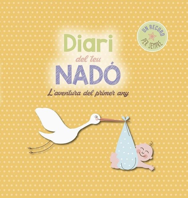 DIARI DEL TEU NADÓ | 9788416139859 | . | Galatea Llibres | Librería online de Reus, Tarragona | Comprar libros en catalán y castellano online