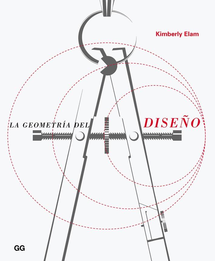 LA GEOMETRÍA DEL DISEÑO | 9788425226380 | ELAM, KIMBERLY | Galatea Llibres | Llibreria online de Reus, Tarragona | Comprar llibres en català i castellà online