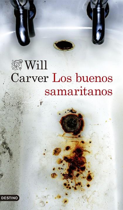LOS BUENOS SAMARITANOS | 9788423357970 | CARVER, WILL | Galatea Llibres | Librería online de Reus, Tarragona | Comprar libros en catalán y castellano online