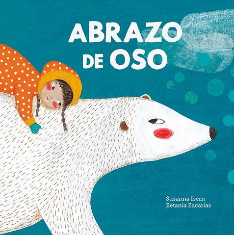 ABRAZO DE OSO | 9788419607171 | ISERN, SUSANNA | Galatea Llibres | Llibreria online de Reus, Tarragona | Comprar llibres en català i castellà online