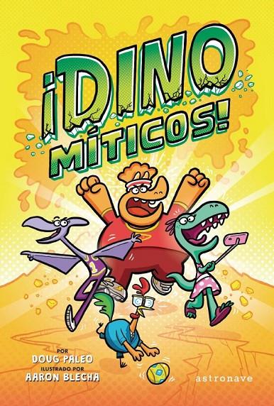 DINOMÍTICOS | 9788467945539 | PALEO, DOUG / AARON BLECHA | Galatea Llibres | Llibreria online de Reus, Tarragona | Comprar llibres en català i castellà online