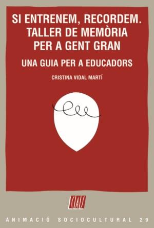 SI ENTRENEM, RECORDEM | 9788498461756 | VIDAL MARTÍ, CRISTINA | Galatea Llibres | Librería online de Reus, Tarragona | Comprar libros en catalán y castellano online