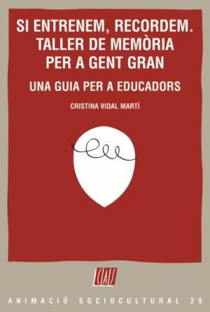 SI ENTRENEM, RECORDEM | 9788498461756 | VIDAL MARTÍ, CRISTINA | Galatea Llibres | Llibreria online de Reus, Tarragona | Comprar llibres en català i castellà online