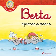 BERTA  APRENDE A NADAR | 9788498383911 | SCHNEIDER, LIANE | Galatea Llibres | Librería online de Reus, Tarragona | Comprar libros en catalán y castellano online