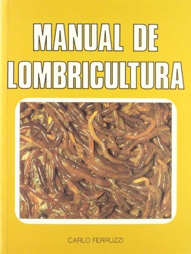 MANUAL DE LOMBRICULTURA | 9788471141613 | FERRUZZI, CARLO | Galatea Llibres | Librería online de Reus, Tarragona | Comprar libros en catalán y castellano online