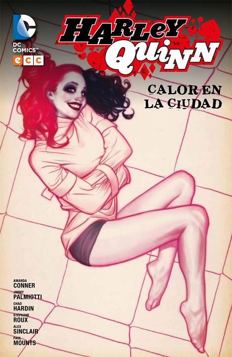 HARLEY QUINN: CALOR EN LA CIUDAD | 9788416746156 | CONNER, AMANDA | Galatea Llibres | Llibreria online de Reus, Tarragona | Comprar llibres en català i castellà online