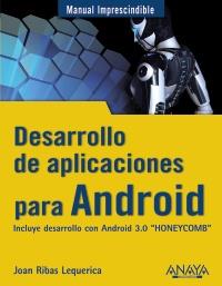 DESARROLLO DE APLICACIONES PARA ANDROID | 9788441529373 | RIBAS LEQUERICA, JOAN | Galatea Llibres | Librería online de Reus, Tarragona | Comprar libros en catalán y castellano online