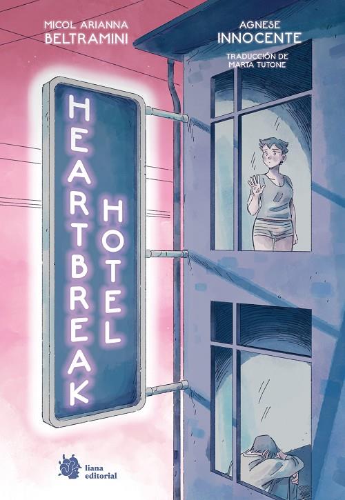 HEARTBREAK HOTEL | 9788410158306 | BELTRAMINI, MICOL | Galatea Llibres | Llibreria online de Reus, Tarragona | Comprar llibres en català i castellà online