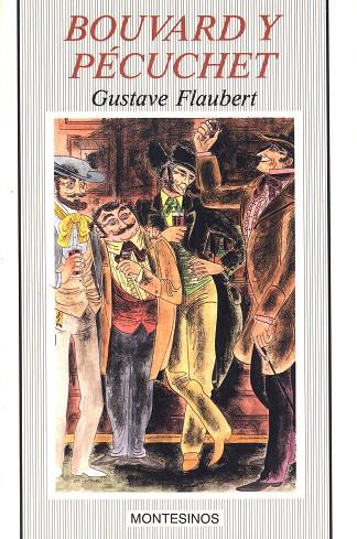 BOUVARD Y PÉCUCHET | 9788476391648 | FLAUBERT, GUSTAVE | Galatea Llibres | Librería online de Reus, Tarragona | Comprar libros en catalán y castellano online