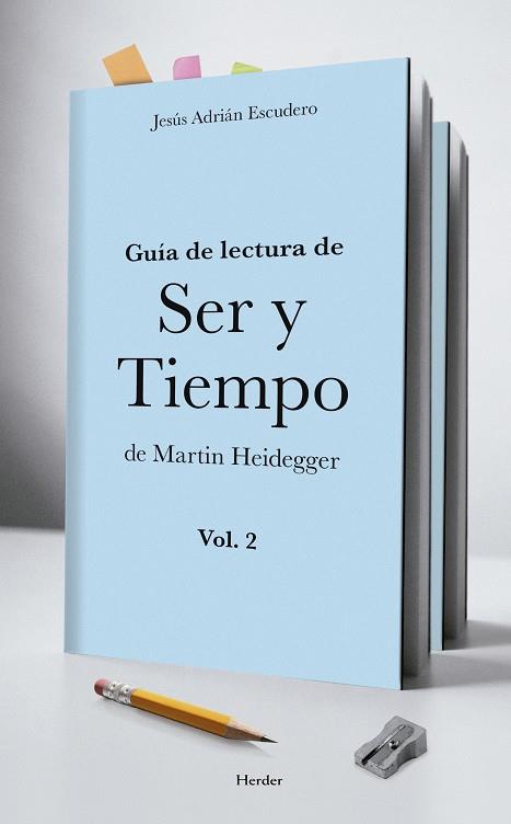 GUÍA DE LECTURA DE "SER Y TIEMPO" DE MARTIN HEIDEGGER. VOL II | 9788425436567 | ADRIAN ESCUDERO, JESUS | Galatea Llibres | Librería online de Reus, Tarragona | Comprar libros en catalán y castellano online
