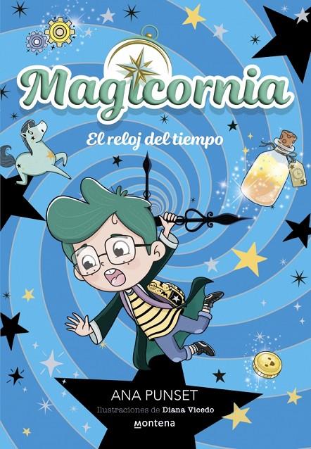 MAGICORNIA 3 - EL RELOJ DEL TIEMPO | 9788410395121 | PUNSET, ANA | Galatea Llibres | Llibreria online de Reus, Tarragona | Comprar llibres en català i castellà online