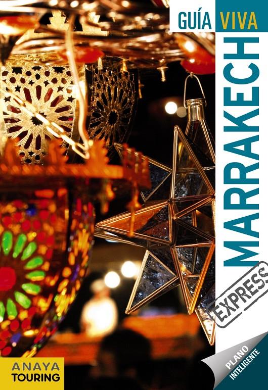 MARRAKECH GUIA VIVA EXPRESS | 9788499353449 | MIMÓ, ROGER | Galatea Llibres | Librería online de Reus, Tarragona | Comprar libros en catalán y castellano online