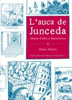 AUCA DE JUNCEDA, L' | 9788498832402 | VERGÉS, ORIOL | Galatea Llibres | Llibreria online de Reus, Tarragona | Comprar llibres en català i castellà online