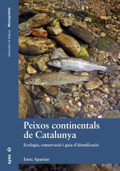 PEIXOS CONTINENTALS DE CATALUNYA | 9788416728015 | APARICIO, ENRIC | Galatea Llibres | Llibreria online de Reus, Tarragona | Comprar llibres en català i castellà online