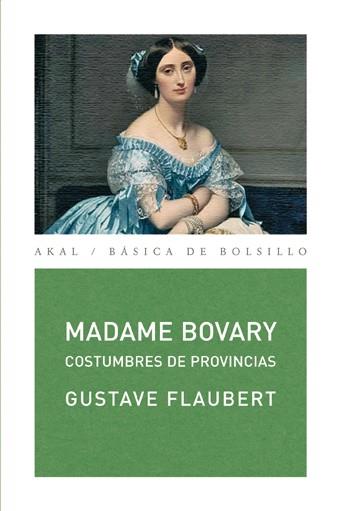 MADAME BOVARY | 9788446024248 | FLAUBERT, GUSTAVE | Galatea Llibres | Llibreria online de Reus, Tarragona | Comprar llibres en català i castellà online