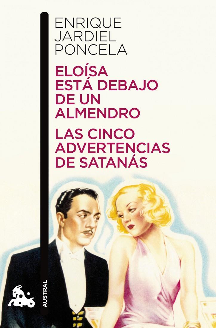ELOISA ESTA DEBAJO DE UN ALMENDRO / LAS CINCO ADVE | 9788467035995 | ENRIQUE JARDIEL PONCELA | Galatea Llibres | Llibreria online de Reus, Tarragona | Comprar llibres en català i castellà online