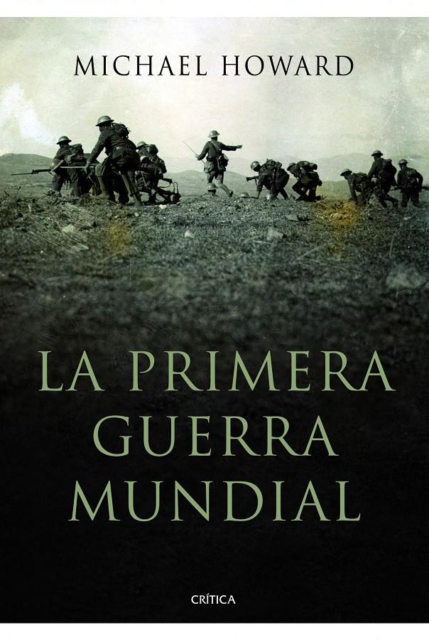 LA PRIMERA GUERRA MUNDIAL | 9788498923940 | HOWARD, MICHAEL | Galatea Llibres | Llibreria online de Reus, Tarragona | Comprar llibres en català i castellà online