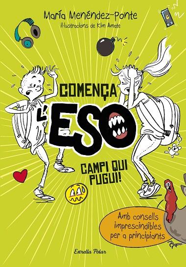 COMENÇA L'ESO. CAMPI QUI PUGUI! | 9788491372714 | MENÉNDEZ-PONTE, MARÍA | Galatea Llibres | Llibreria online de Reus, Tarragona | Comprar llibres en català i castellà online