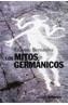 MITOS GERMANICOS, LOS | 9788420679778 | BERNARDEZ, ENRIQUE | Galatea Llibres | Librería online de Reus, Tarragona | Comprar libros en catalán y castellano online