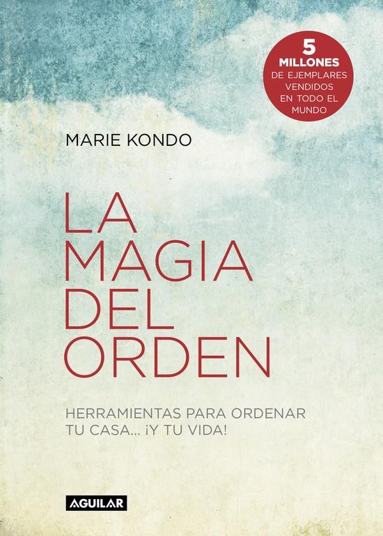 LA MAGIA DEL ORDEN | 9788403501409 | KONDO, MARIE | Galatea Llibres | Librería online de Reus, Tarragona | Comprar libros en catalán y castellano online