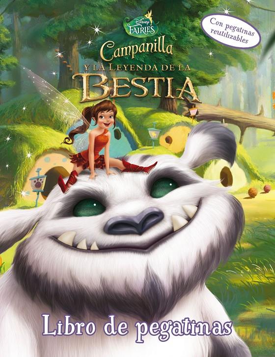 CAMPANILLA Y LA LEYENDA DE LA BESTIA. LIBRO DE PEGATINAS | 9788499516714 | Galatea Llibres | Librería online de Reus, Tarragona | Comprar libros en catalán y castellano online